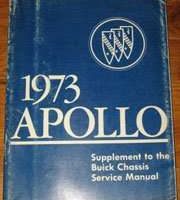 1973 Buick Apollo Chassis Service Manual Supplement