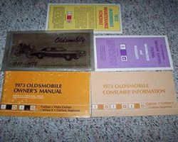 1973 Oldsmobile Cutlass, Cutlass S, Cutlass Supreme & Vista Cruiser Owner's Manual Set