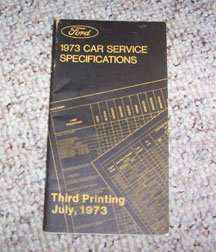 1973 Ford Torino Specifications Manual