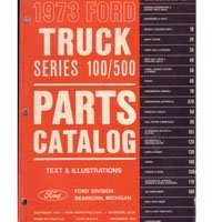 1973 Ford F-100 Truck Parts Catalog Text & Illustrations