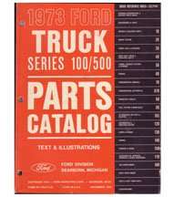 1973 Ford Econoline E-100, E200, E300 Parts Catalog Text & Illustrations