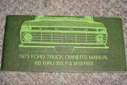 1973 Ford F-Series Truck 100-350 Owner's Manual