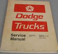 1973 Dodge Truck Models 100-800 & Power Wagon Service Manual Supplement