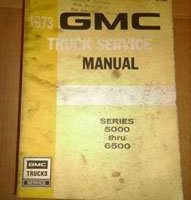 1973 GMC Truck 5000-6500 Service Manual