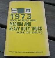 1973 Chevrolet Medium & Heavy Duty Trucks Gasoline Owner's Manual