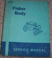 1974 Oldsmobile Cutlass Fisher Body Service Manual