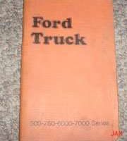 1974 Ford F-Series Truck 500, 750, 6000 & 7000 Owner's Manual