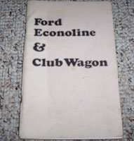 1974 Ford Econoline E-100, E200, E300 & Club Wagon Owner's Manual