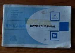 1974 Buick Riviera, LeSabre, Electra, Estate Wagon Owner's Manual