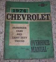 1974 Chevrolet Chevelle Overhaul Service Manual