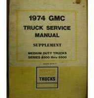 1974 GMC Truck 4500-6500 Models Service Manual Supplement