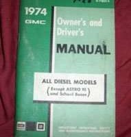 1974 GMC Truck Diesel Models Owner's Manual