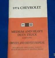 1974 Chevrolet Medium & Heavy Duty Trucks Gasoline Owner's Manual