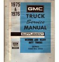 1975 GMC Medium & Heavy Duty Trucks 4500-9502 Models Service Manual Supplement