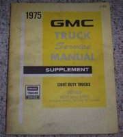 1975 GMC Light Duty Truck 1500-3500, Suburban & Jimmy Service Manual Supplement