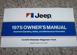 1975 Jeep CJ-5 & CJ-6 Owner's Operator Manual User Guide