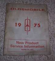 1975 Oldsmobile Toronado New Product Service Information Manual