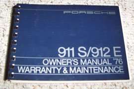 1976 Porsche 911S & 912 E Owner's Manual
