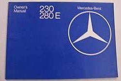 1977 Mercedes Benz 230 & 280E Owner's Manual