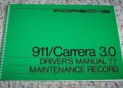 1977 Porsche 911 & 911 Carrera 3.0 Owner's Manual