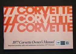 1977 Chevrolet Corvette Owner Operator User Guide Manual