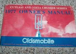 1977 Oldsmobile Cutlass & Vista Cruiser Series Owner's Manual