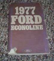 1977 Ford Econoline E-100, E-150, E-250 & E-350 Owner's Manual