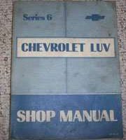 1977 Chevrolet LUV Shop Service Manual