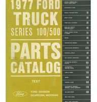 1977 Ford F-100 Truck Parts Catalog Text