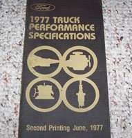 1977 Ford F-100 Truck Performance Specificiations Manual