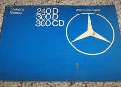 1978 Mercedes Benz 240D, 300D & 300CD Owner's Manual