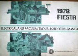 1978 Ford Fiesta Electrical & Vacuum Troubleshooting Wiring Manual