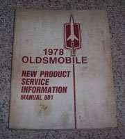 1978 Oldsmobile Cutlass New Product Service Information Manual