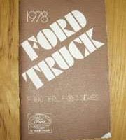 1978 Ford F-Series Truck 100-350 & P Series Owner's Manual