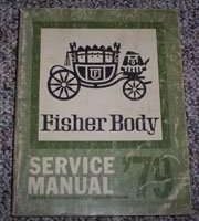 1979 Cadillac Fleetwood Fisher Body Service Manual