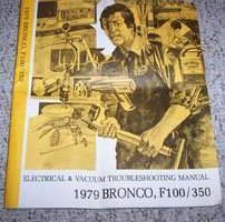 1979 Ford F-100 Truck Electrical & Vacuum Troubleshooting Wiring Manual