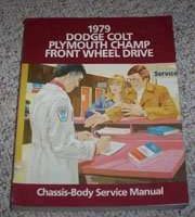 1979 Dodge Colt Chassis & Body Service Manual