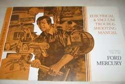 1979 Mercury Marquis Electrical & Vacuum Troubleshooting Manual