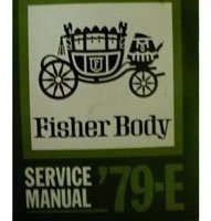 1979 Buick Riviera E-Body Fisher Body Service Manual