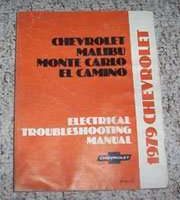1979 Chevrolet El Camino Electrical Troubleshooting Manual