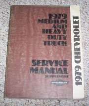 1979 Chevrolet Medium & Heavy Duty Trucks Shop Service Repair Manual Supplement