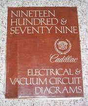 1979 Cadillac Deville Electrical & Vacuum Circuit Diagrams Manual