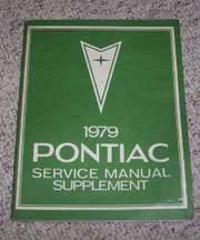 1979 Pontiac Trans Am Shop Service Repair Manual Supplement