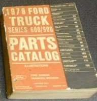 1979 Ford Medium & Heavy Duty Trucks 600-900 Parts Catalog Illustrations