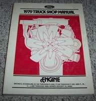 1979 Ford B-Series School Bus Engine Service Manual