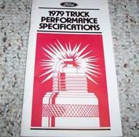 1979 Ford F-Series Truck Performance Specifications Manual