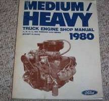 1980 Ford B-Series School Bus Engine Service Manual