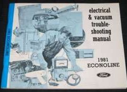 1981 Ford Econoline E-100, E-150, E-250 & E-350 Electrical Wiring Diagrams Troubleshooting Manual
