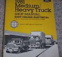 1981 Ford B-Series Trucks Body, Chassis & Electrical Service Manual
