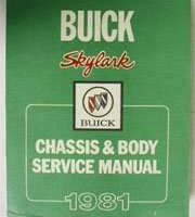 1981 Buick Skylark Chassis & Body Service Manual